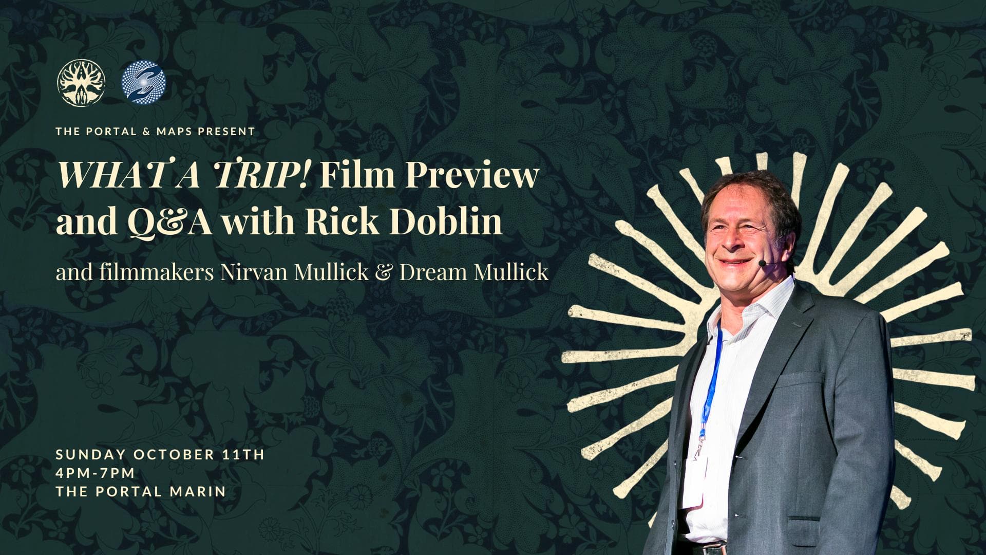 What A Trip - Film Preview and Q&A with Rick Doblin 