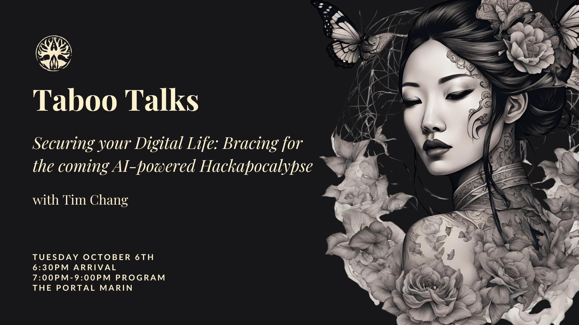 Taboo Talk: Securing your Digital Life: Bracing for the coming AI-powered Hackapocalypse with Tim Chang